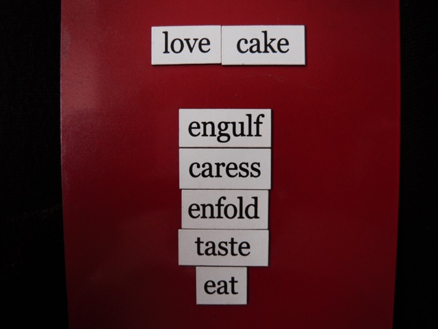 magnetic poem love cake